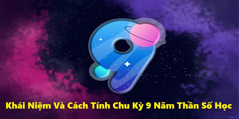 chu kỳ 9 năm